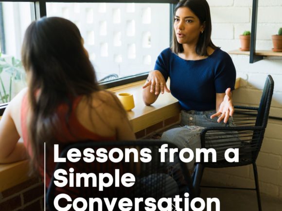 Lessons From a Conversation